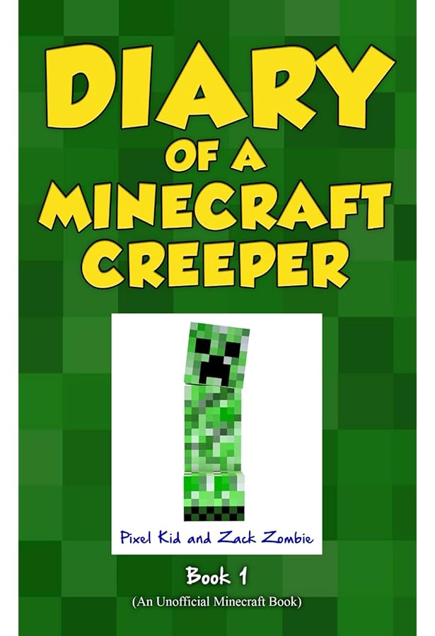 Diary of a Minecraft Creeper Book 2: Silent But Deadly: Kid, Pixel